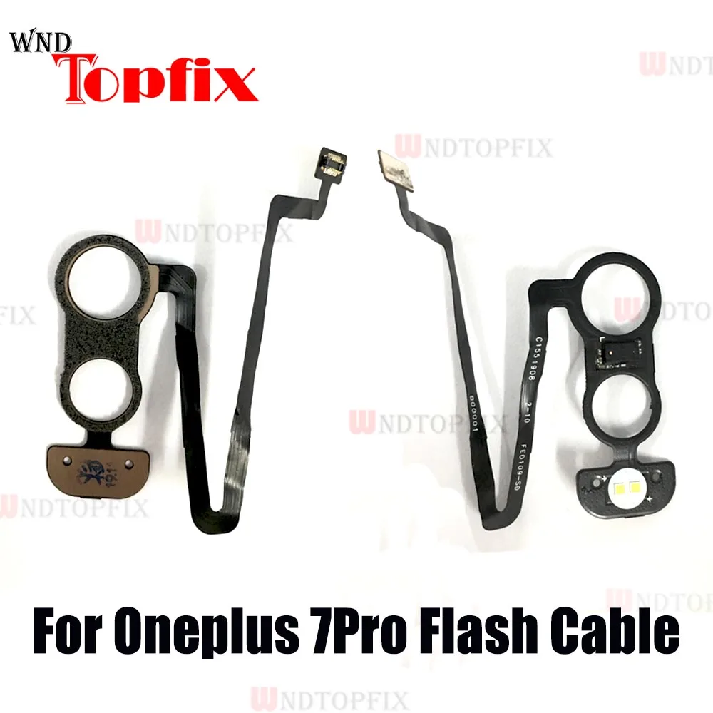

100% Original For OnePlus 7 Pro Flash line camera rear cover line flex cable for Oneplus 7 pro Flash Cable