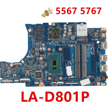 

New Notebook Mainboard For DELL Inspiron P66F 5567 5767 For Laptop Motherboard LA-D802P 0DG5G3 I5-7200