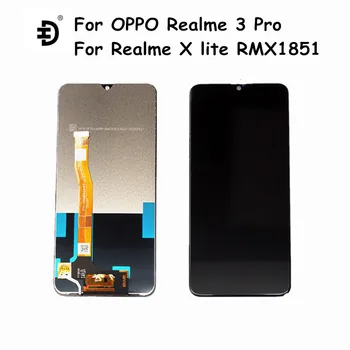 

LCD For OPPO Realme 3 Pro LCD Display Touch Panel Screen Digiziter Assembly LCD For Realme X lite RMX1851 Display Replacement