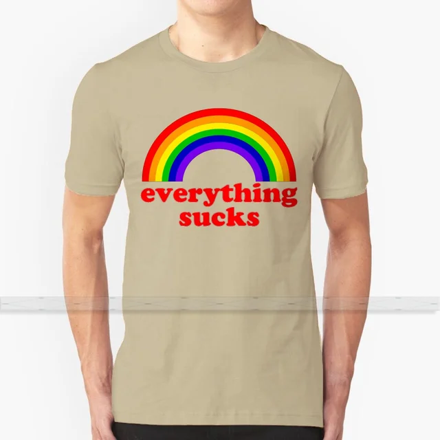 Everything Sucks T Shirt Custom Design 