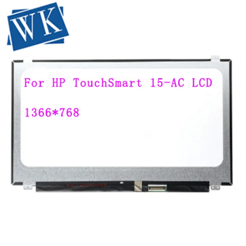 15.6 LCD SCREEN DISPLAY TOUCH SCREEN B156XTK01.0 for HP TouchSmart 15-AC 15-AC121DX