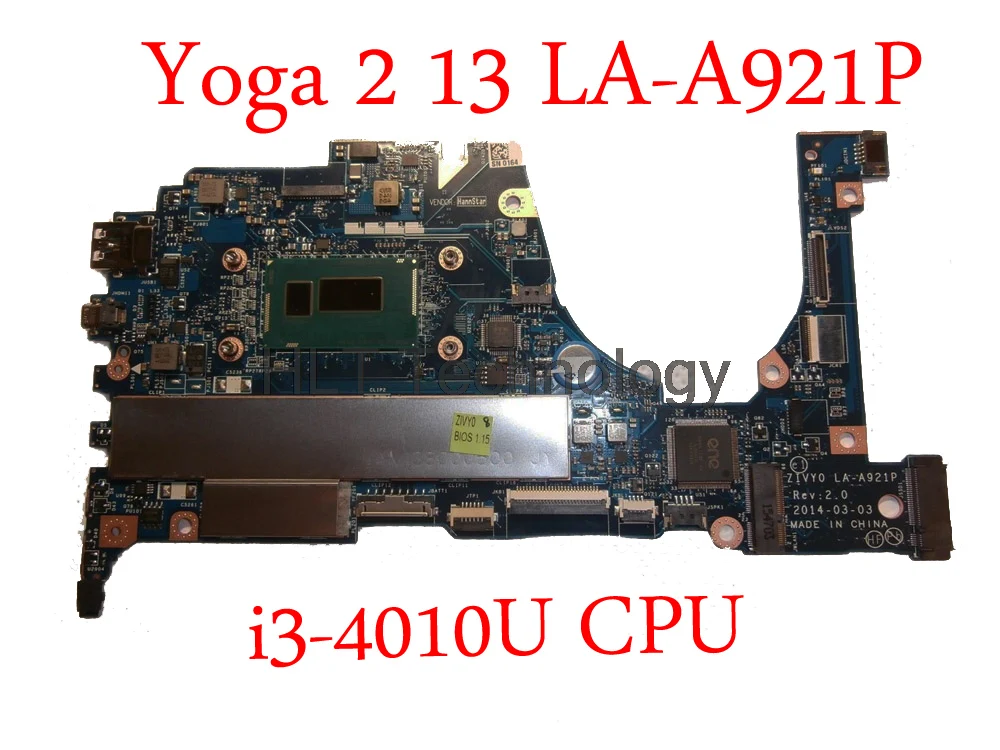 Материнская плата для ноутбука Lenovo yoga 2 13 3 дюйма SR1EF i3 4010U 4 Гб памяти ZIVY0 LA A921P 100%