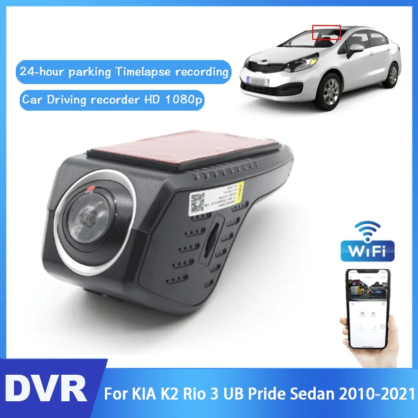 

Driving Recorder Car Wifi DVR Camera For KIA K2 Rio 3 UB Pride Sedan 2010 2011 2012 2013 2014-2021 Car Dash Cam Video Recorder