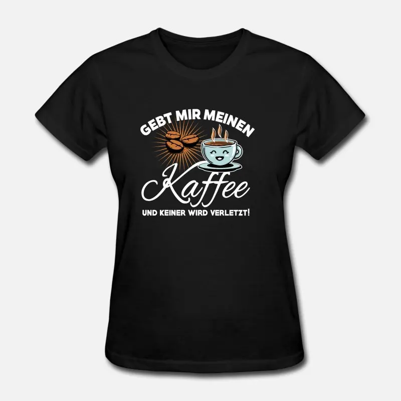 Women-Black Kaffee Bohne coffee Gebt Mir Meinen Kaffee Мужская футболка женская с круглым вырезом Милая Мужская футболка большой размер 3xl 4xl 5xl одежда хип-хоп Топ - Цвет: Women-Black
