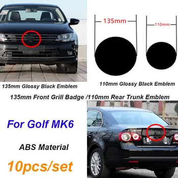 

10Pcs/set 135mm 110mm ABS Car Front Head Hood Bonnet Rear Tail Bumper Trunk Boot Mark Badge Emblem for Golf MK6 Car Styling