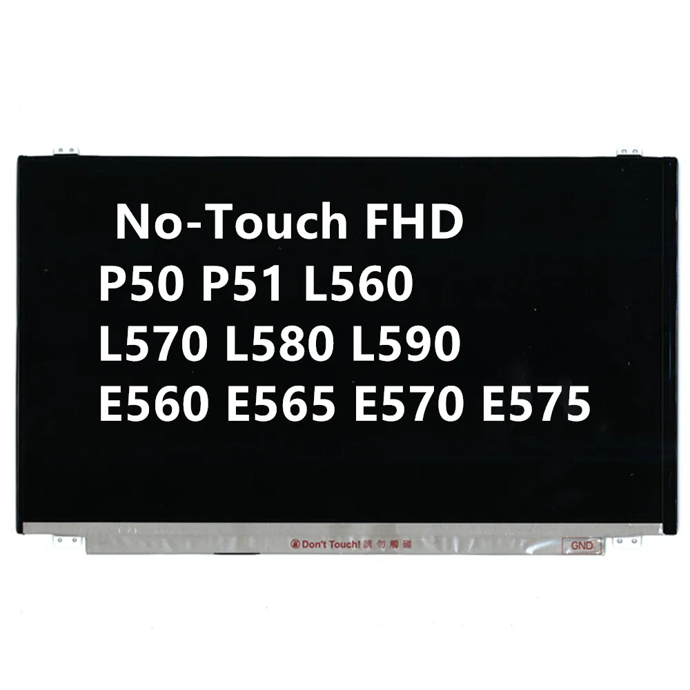 Nuovo Originale Per Lenovo Thinkpad P50 P51 L560 L570 L580 L590 E560 E565 E570 E575 No-Touch Fhd Schermo Lcd 00Ny443 01En017 01En334
