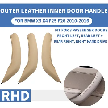 

3PCS RHD Right Hand Drive Beige Outer Exterior Leather Interior Inner Door Pull Handle Trim Cover Panel For BMW X3 X4 F25 F26