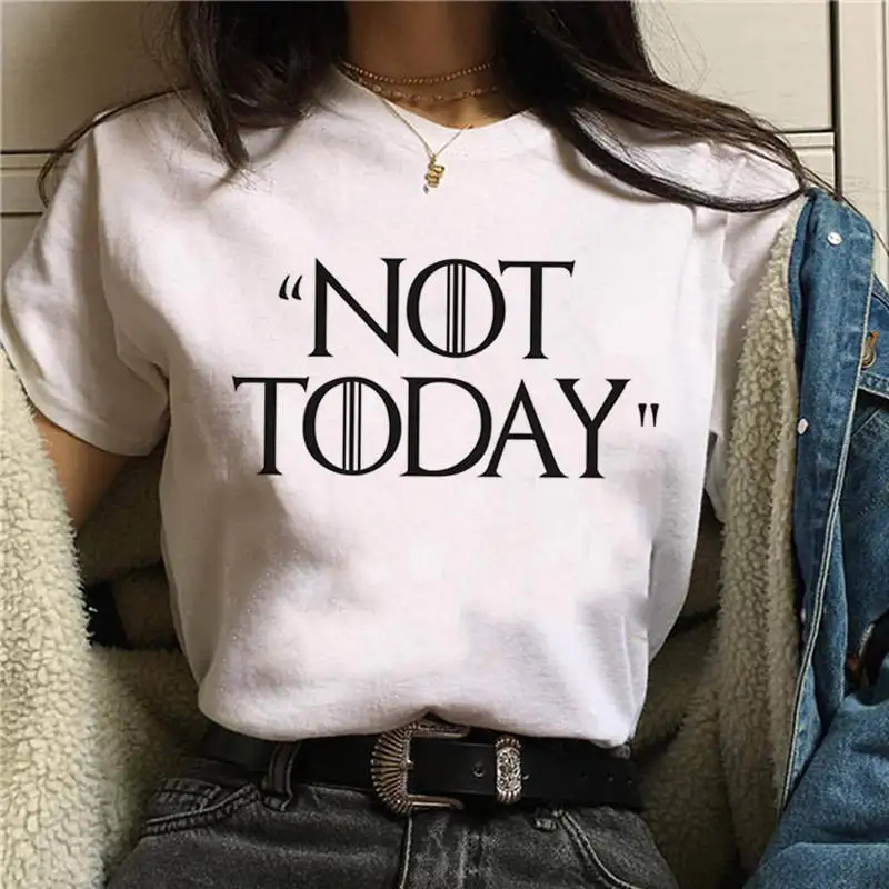 Not Today Arya Stark Letter Print T Shirt Women Nope Not Today Satan Harajuku Graphic T-shirt Ullzang Cute Cat Top Tees Female