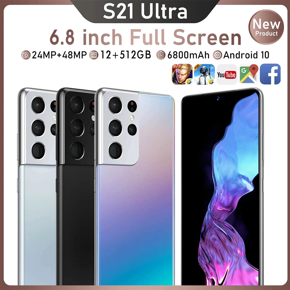 Smartphones 6.8 Inch Dorp Screen S21 Ultra 24MP+48MP 12G 512G MT6889+ Deca Core Face Unlock 6800mAh Global Version Mobile Phone
