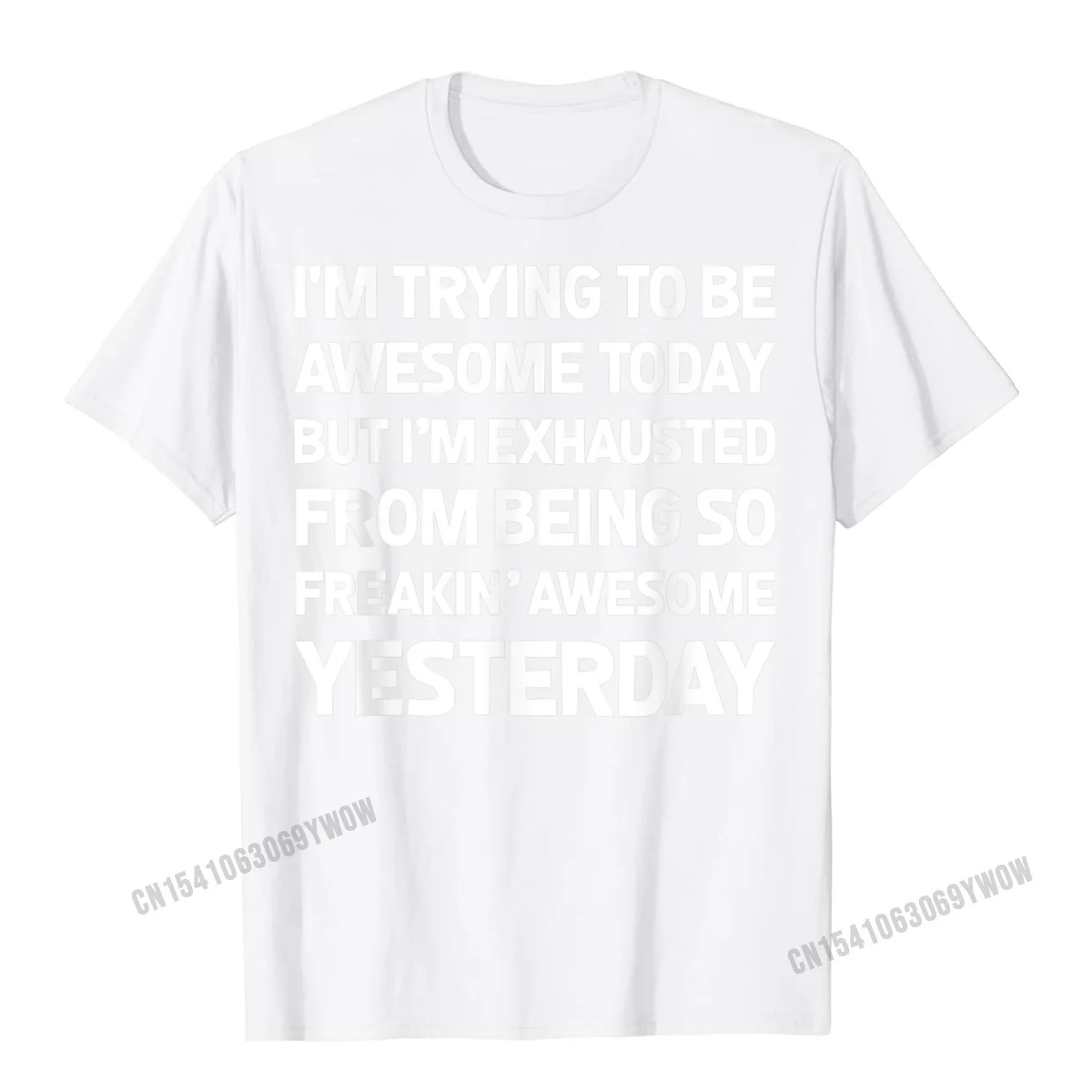 Casual Short Sleeve Tees VALENTINE DAY O Neck 100% Cotton Men T-shirts Casual Casual Tops T Shirt Hip Hop Wholesale Im Trying To Be Awesome Today Shirt Funny T-Shirt Tee Gift__1046 white