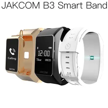 

JAKCOM B3 Smart Watch Newer than smart phone band 4 5 global version sg2 iwo 10 m4 magic 2 p80 watch fit clock