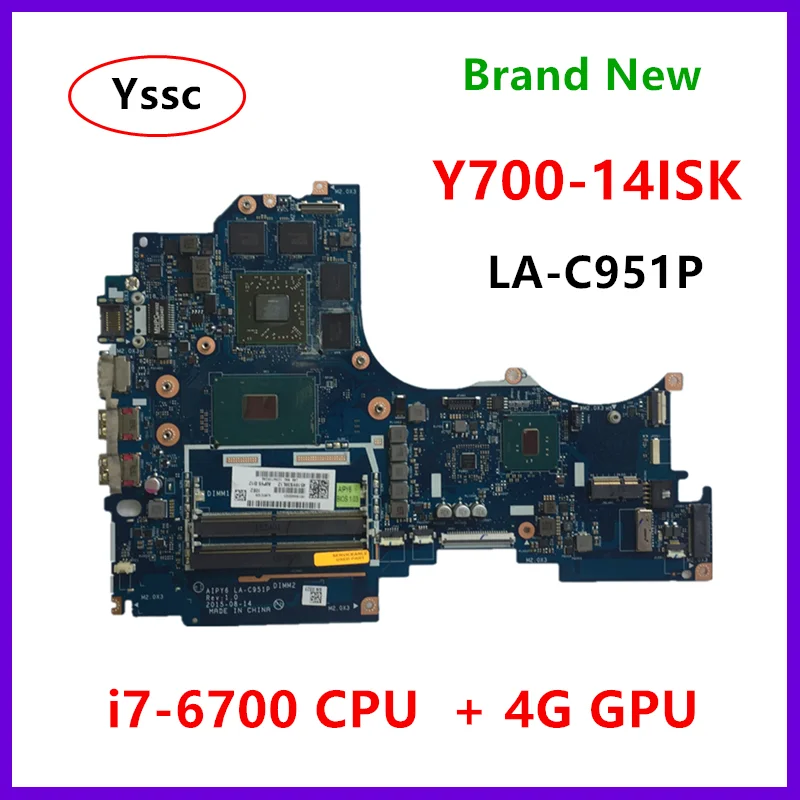 5B20K81624 материнская плата для ноутбука Lenovo Y700 Y700-14ISK Материнская LA-C951P с i7-6700HQ