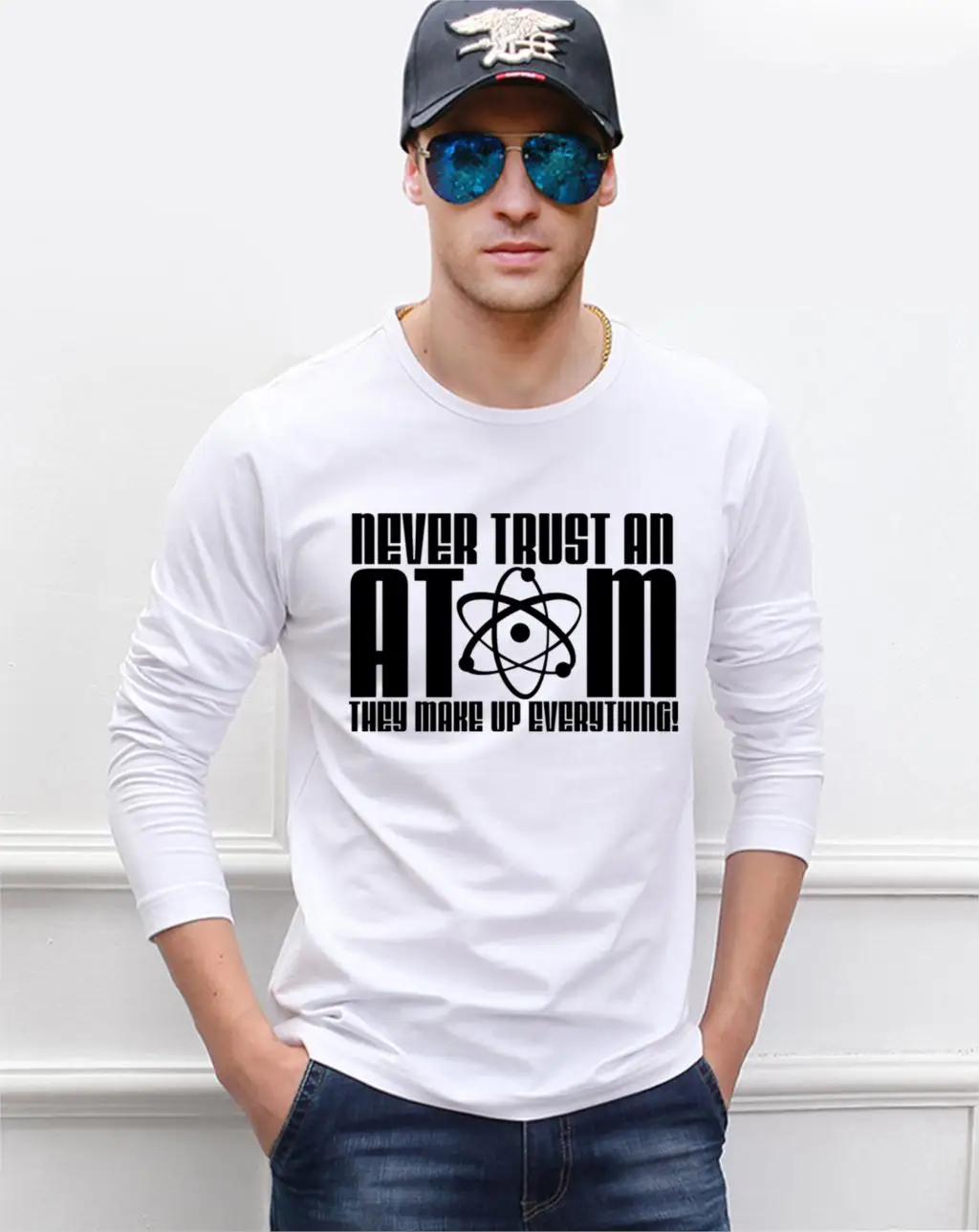 Never Trust an Atom They Make Up All, новинка, весенние хлопковые мужские футболки с длинным рукавом, футболка для мужчин для взрослых