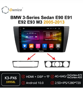 

Ownice Octa 8Core Car GPS Navi Player Android 10.0 ForBMW 3-Series Sedan E90 E91 E92 E93 M3 2011 2012 2013 DVD Automotivo Radio