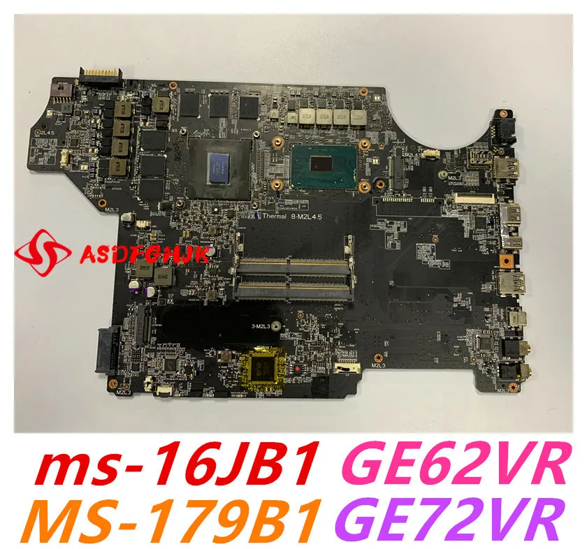 US $488.00 MS16JB1 REV 10 FOR MSI MS179B GE72 GE72VR GP72 Notebook Motherboard WITH I7 CPU AND GTX1060M 100 Works perfectly