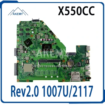 

X550CC Motherboard Rev2.0 1007U/2117 For Asus X550CC R510C X552C laptop Motherboard X550CC Mainboard X550CC Motherboard test ok