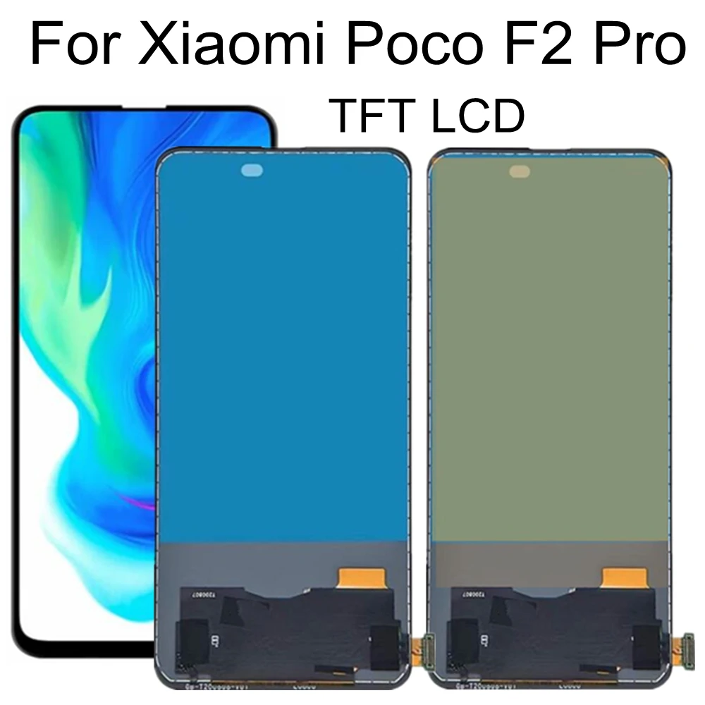

6.67" TFT LCD For Xiaomi Poco F2 Pro LCD Display Touch Screen Digitizer Assembly Replacement For Pocophone F2 Pro M2004J11G LCD