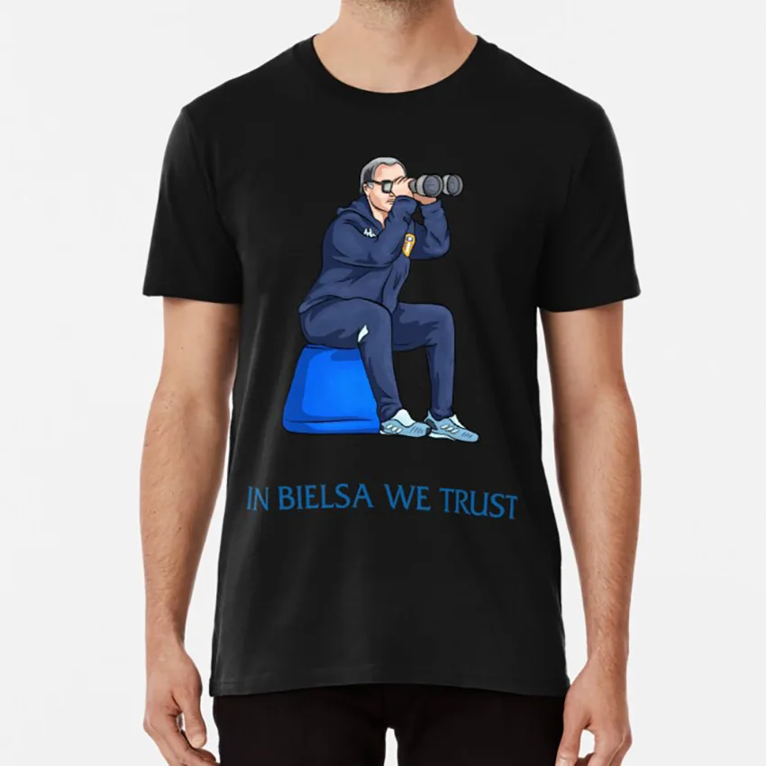 in bielsa we trust t shirt