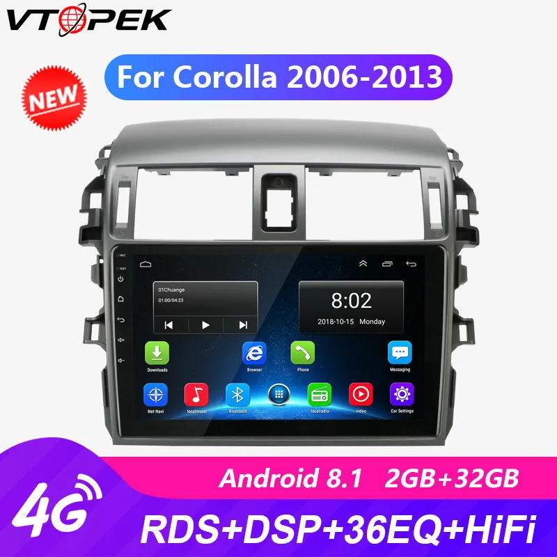 

Vtopek 9" RDS 4G Wifi Android Autoradio Car Radio 2 Din Touch Screen GPS Bluetooth 2.5D Player for Toyota Corolla 2006-2013