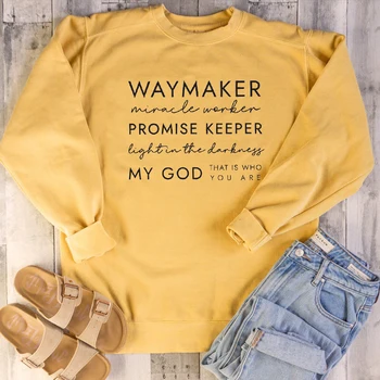 

Waymaker Miracle Worker promise keeper sweatshirt women fashion cotton religion Christian Bible baptism pullovers quote top M211