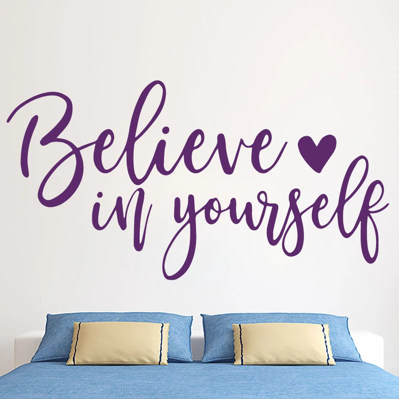 Quotes Believe Yourself Vinyl Wall Sticker Removable Wallpaper Stickers  Decoration Accessories Murals Decals For Kids Room Hq733 - Wall Stickers -  AliExpress