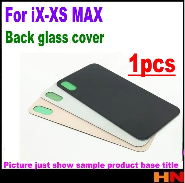 1pcs For Iphone Xs Max Back Battery Cover Rear Glass Housing Case