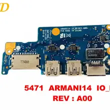 Для Dell 5471 USB плата 5471 ARMANI14 IO_BD REV A00 протестирована хорошая