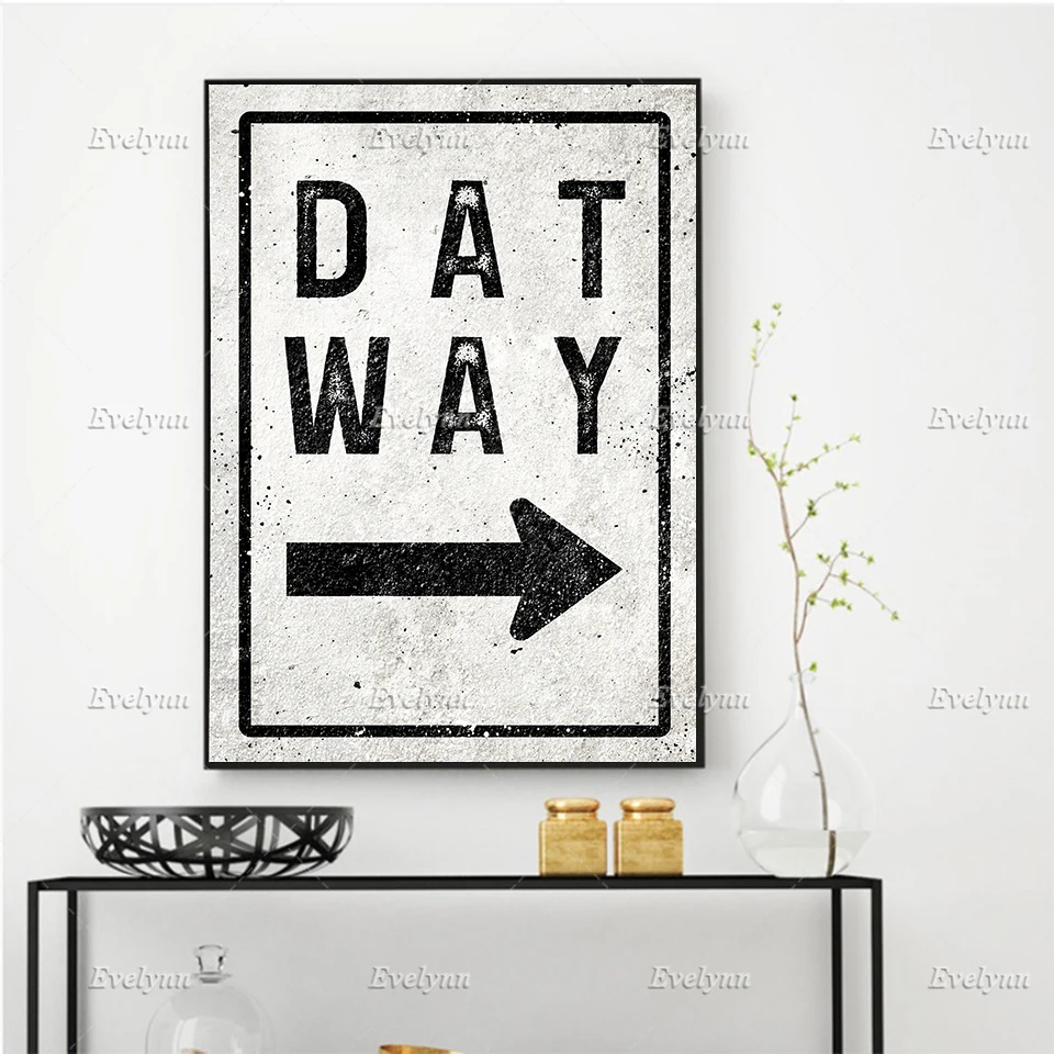 Плакат с Hd-печатью модульные картины на холсте искусство Dat Way знак направления