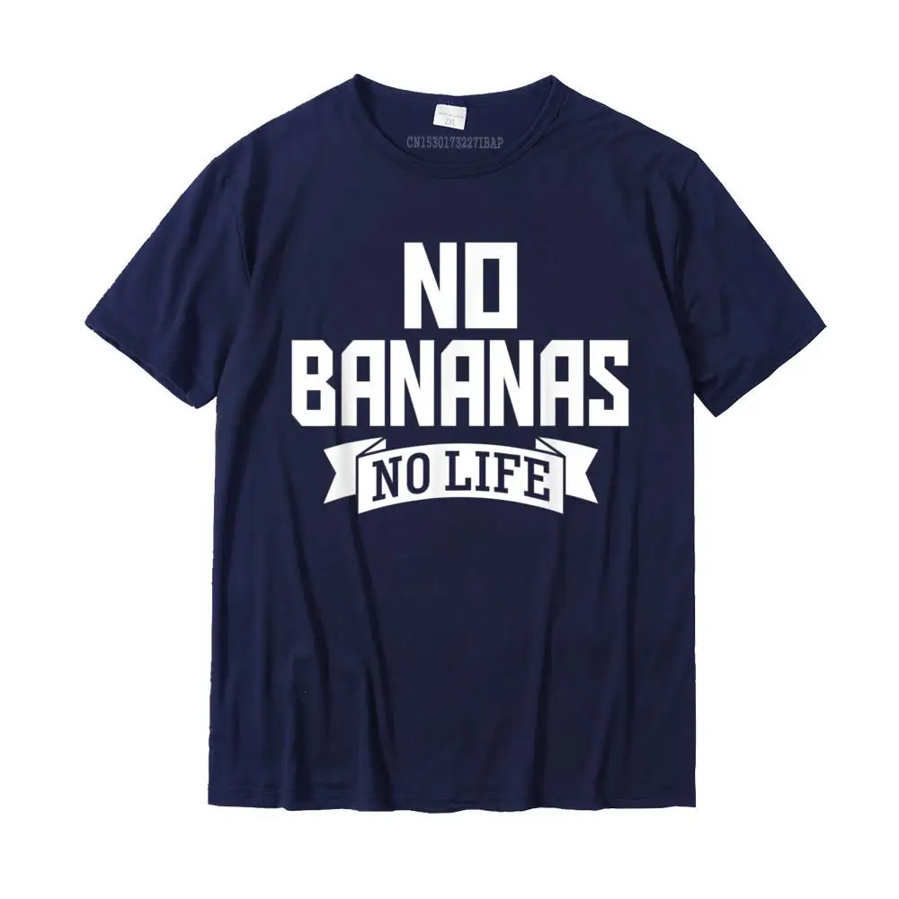 Brand New Men Tops T Shirt Casual Fitness Tight T Shirts 100% Cotton Short Sleeve Casual Tshirts O-Neck Wholesale No Bananas No Life T-Shirt - Funny Fruit Lover Vegan Tee__MZ23107 navy