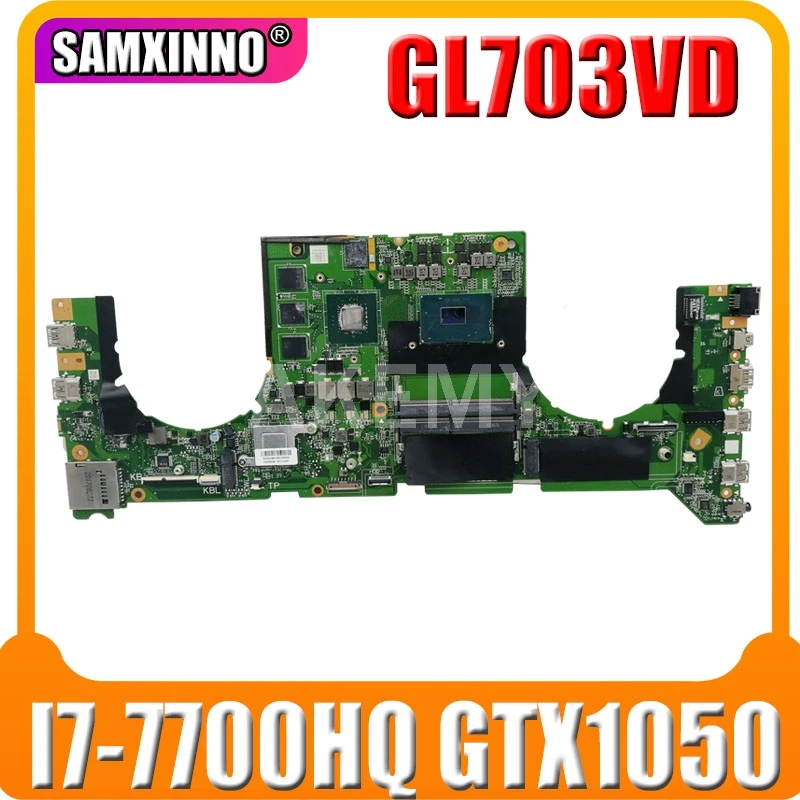Akemy DABKNMB28A0 материнская плата для ноутбука For Asus ROG Strix GL703VD GL703V оригинальная I7 7700HQ