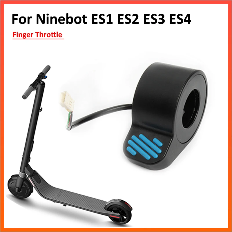 Accélérateur Au Doigt Pour Scooter électrique Ninebot ES1/ES2/ES3/ES4, Pièces De Rechange Pour Ein Et Accélérateur