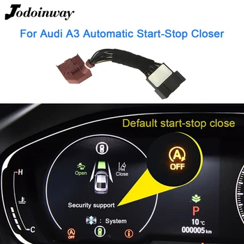 

For Audi A3 8V 2016 2020 Car Start Stop Off Switch Engine Start-Stop System Default Automatic Closure Device