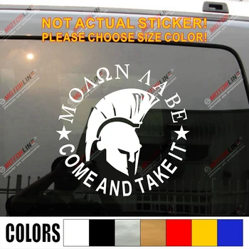 

Molon Labe Decal Sticker Come and Take it Spartan Car Vinyl pick size no background