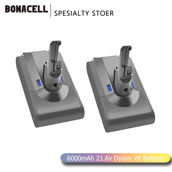 

Bonacell V8 6000mAh 21.6V Battery For Dyson V8 Battery Absolute V8 Animal Li-ion Vacuum Cleaner Rechargeable BATTERY 6.0Ah L70