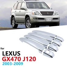 

Chrome Exterior Handles Cover Trim Set for Lexus GX470 J120 2003 2004 2005 2006 2007 2008 2009 Accessories Stickers Car Styling