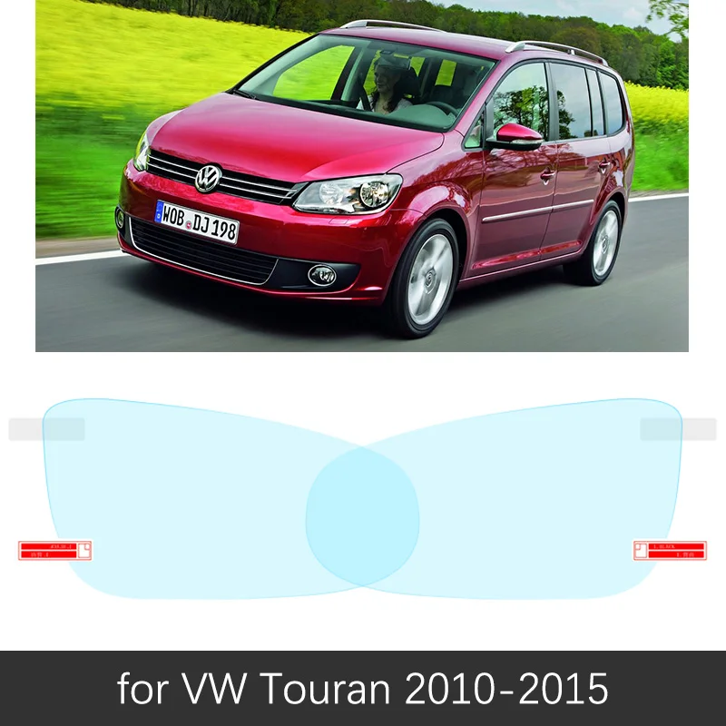 Для Volkswagen VW Touran 2003~ полное покрытие зеркало заднего вида противотуманная пленка непромокаемая противотуманная пленка автомобильные аксессуары - Название цвета: VW Touran 2010-2015