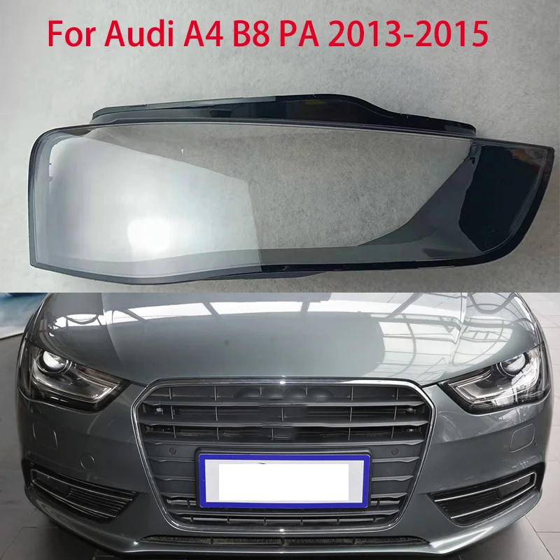 

For Audi A4 B8 PA 2013-2015 Headlight Lampshade Transparent Headlight Lens Left and Right Lampshade Cover Lens Light Protection