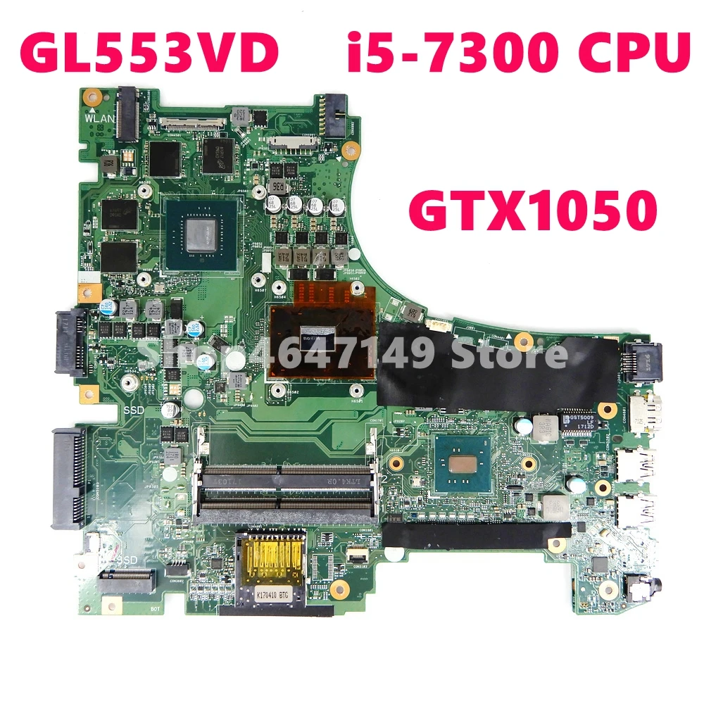 GL553VD материнская плата REV2.0 i5-7300CPU GTX1050 Материнская плата Asus GL553V GL553 GL553VD FX53V FX53VD Материнская плата ноутбука Тесты ОК
