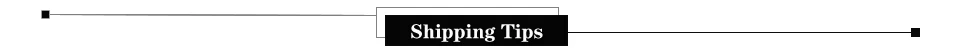 Shipping Tips