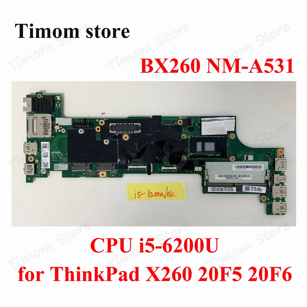 I5-6200U для ThinkPad X260 20F5 20F6 материнская плата ноутбука Lenovo BX260 NM-A531 100% полностью