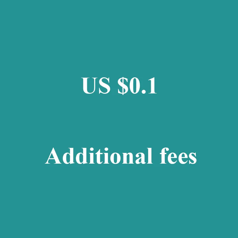

Extra Fee