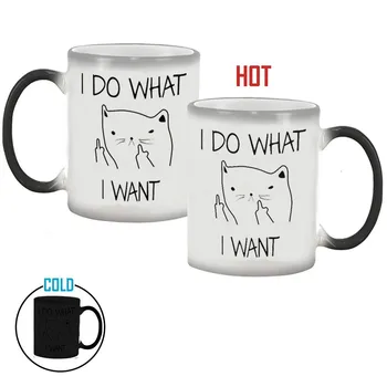 

I Do What I Want CAT Mugs Heat Reveal Heat Changing Color Tea Mug Cup Ceramic Coffee Mugs Cups