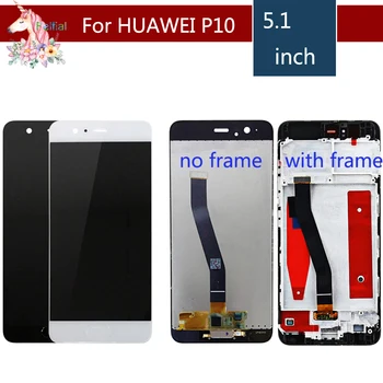 

5.1'' Display For Huawei P10 LCD Touch Screen Digitizer Assembly For Huawei P10 LCD VTR-L09 VTR-L10 VTR-L29 Pantalla with frame