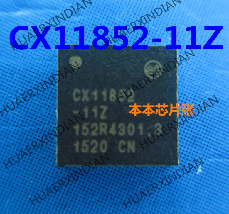 

1PCS New CX11852-11Z CX11852 QFN40 8 high quality