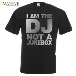 Приталенная хлопковая Высококачественная Мужская черная футболка с надписью «I Am The Dj Not A Juke Box» футболка с металлическим серебряным принтом