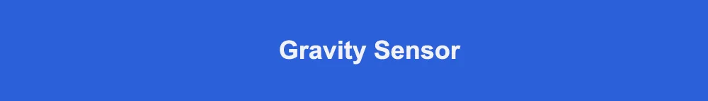Gravity Sensor标题