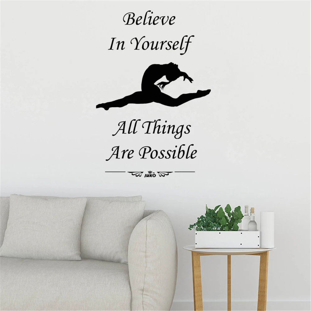 

Inspirational Slogan Wall Stickers Gymnastics Dance Wall Decal Home Decor For Dance Studio Yoga Decor Vinyl Mural DW11224