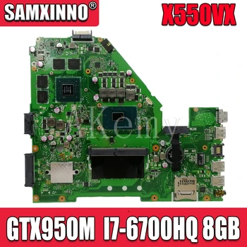 

New!!! X550VX Motherboard For Asus X550VX X550VXK X550VQ Laptop Mainboard Motherboard GTX 950M I7-6700HQ 8GB