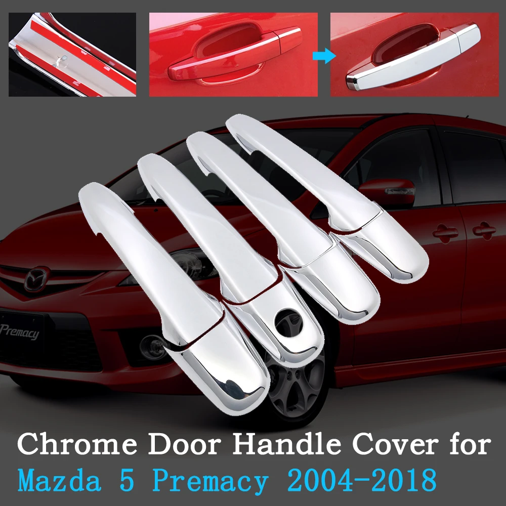 Chrome Car Door Handle Cover for Mazda 5 Premacy 2004~2018 2005 2008 2011 2014 2015 2017 Trim Set Exterior Auto Accessories Sale |