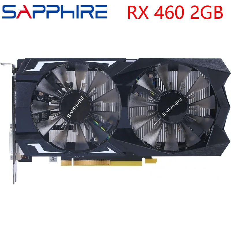 Видеокарта SAPPHIRE RX 460 2 Гб 400 бит GDDR5 графические карты для AMD серии VGA RX460 DisplayPort HDMI DVI